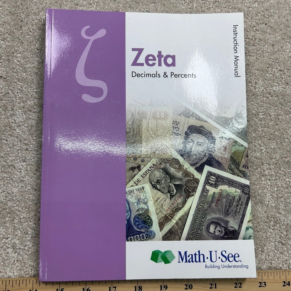 Math-U-See Zeta Instruction Manual Decimals & Percents Purple Homeschool STEM